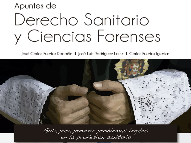 Apuntes de Derecho Sanitario y Ciencias Forenses1