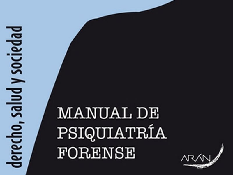 MANUAL DE PSIQUIATRIA FORENSE