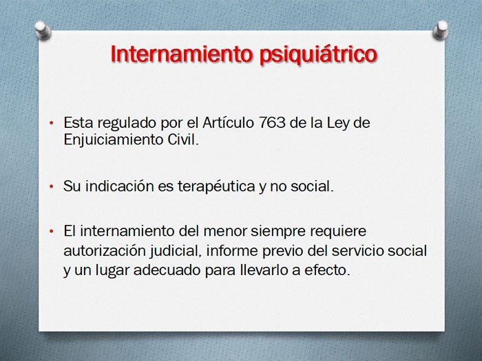 El Peritaje Psiquiátrico Forense en el Ingreso o Internamiento Involuntario.